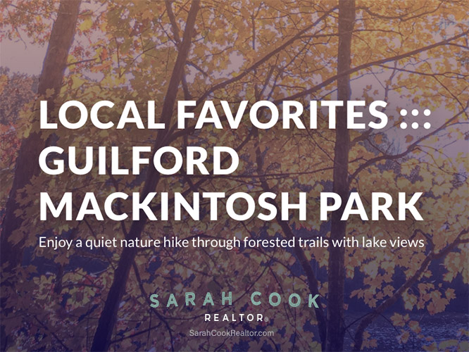 Local Favorite - Guildford Mackintosh Park - Nature Hike with Lake Views - Burlington NC Real Estate Agent - Sarah Cook Realtor - Blog Header Image