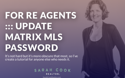 For RE Agents ::: How To Change Your Password in Matrix MLS